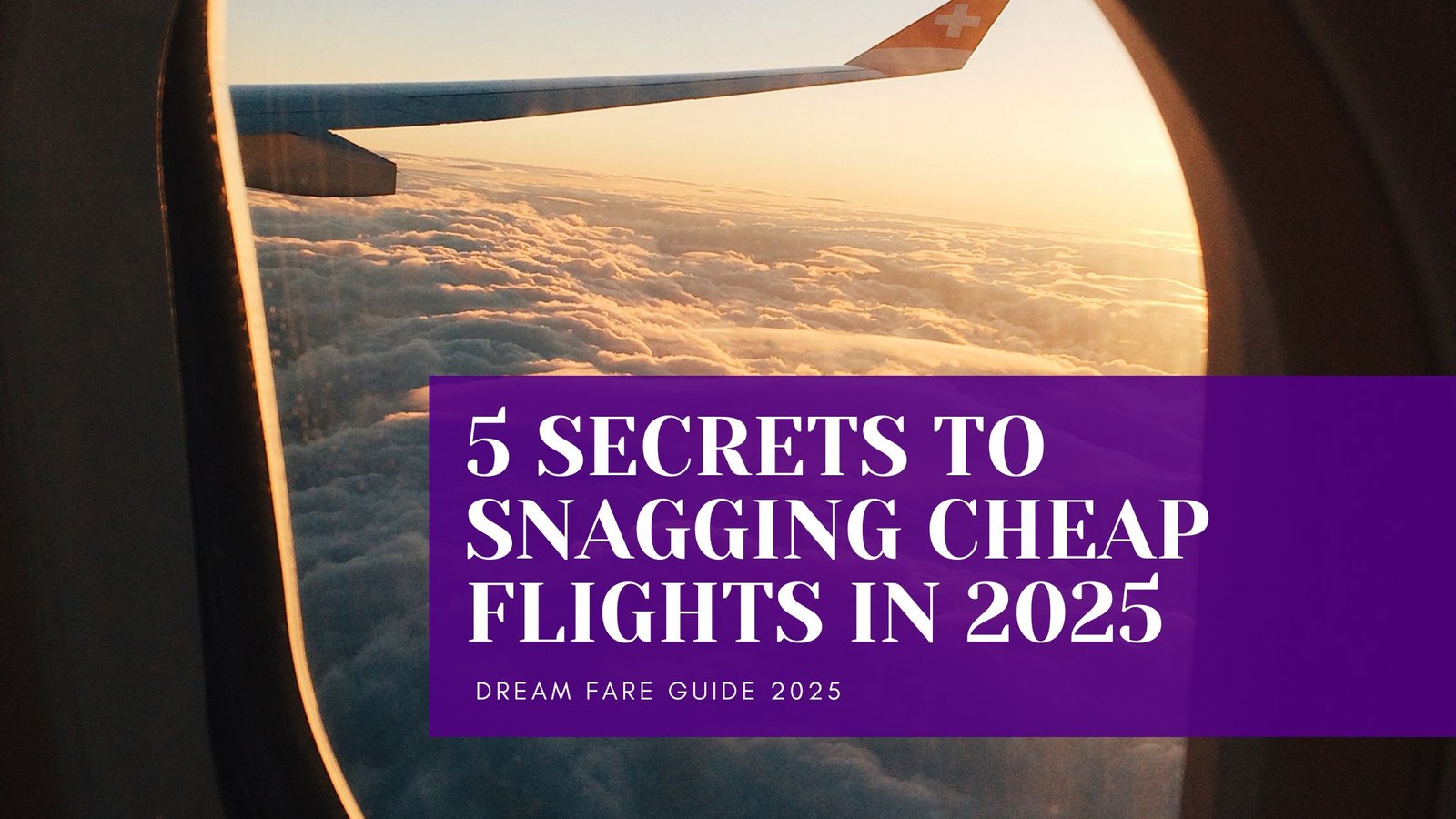 Cheap Flights in 2025